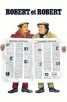 Robert et Robert Movie Streaming Online