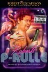 Robert Gustafsson - Roberts P-Rulle Movie Streaming Online
