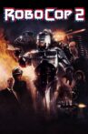 RoboCop 2 Movie Streaming Online