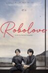 Robolove Movie Streaming Online