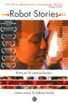 Robot Stories Movie Streaming Online