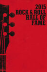 Rock and Roll Hall of Fame 2015 Induction Ceremony Movie Streaming Online