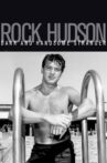 Rock Hudson: Dark and Handsome Stranger Movie Streaming Online