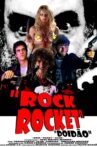 Rock Rocket: Doidão Movie Streaming Online