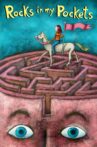 Rocks in My Pockets Movie Streaming Online