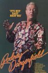 Rodney Dangerfield: It's Not Easy Bein' Me Movie Streaming Online