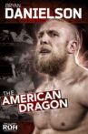 ROH Bryan Danielson: The American Dragon Movie Streaming Online