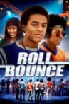 Roll Bounce Movie Streaming Online