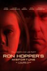 Ron Hopper's Misfortune Movie Streaming Online