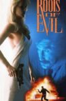Roots of Evil Movie Streaming Online