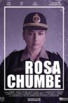Rosa Chumbe Movie Streaming Online