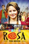 Rosa - The Movie Movie Streaming Online