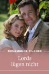 Rosamunde Pilcher: Lords lügen nicht Movie Streaming Online