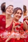 Rosa's Wedding Movie Streaming Online