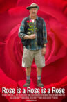 Rose Is a Rose Is a Rose Movie Streaming Online