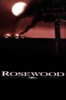 Rosewood Movie Streaming Online