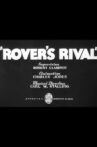 Rover's Rival Movie Streaming Online