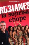 Rubianes: La sonrisa etíope Movie Streaming Online