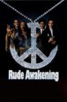Rude Awakening Movie Streaming Online