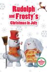 Rudolph and Frosty's Christmas in July Movie Streaming Online