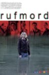 Rufmord Movie Streaming Online