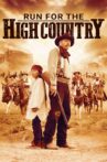 Run for the High Country Movie Streaming Online