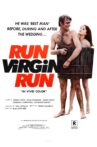 Run, Virgin, Run Movie Streaming Online