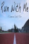 Run with Me Movie Streaming Online