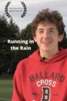 Running in the Rain Movie Streaming Online