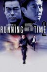Running Out of Time 2 Movie Streaming Online
