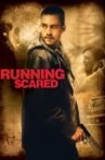 Running Scared Movie Streaming Online