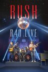 Rush: R40 Live Movie Streaming Online