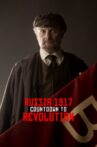 Russia 1917: Countdown to Revolution Movie Streaming Online