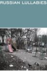 Russian Lullabies Movie Streaming Online
