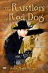 Rustlers of Red Dog Movie Streaming Online