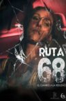 Ruta 68 Movie Streaming Online