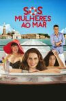 S.O.S.: Women to the Sea Movie Streaming Online
