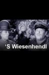 'S Wiesenhendl Movie Streaming Online