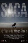 Saca - O filme de Tiago Pires Movie Streaming Online