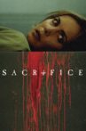 Sacrifice Movie Streaming Online