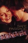 Safe Passage Movie Streaming Online
