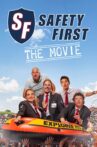Safety First - The Movie Movie Streaming Online