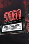 Saga: Spin It Again! - Live In Munich Movie Streaming Online
