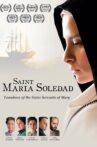 Saint Maria Soledad Movie Streaming Online