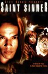 Saint Sinner Movie Streaming Online
