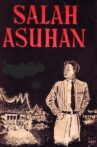 Salah Asuhan Movie Streaming Online