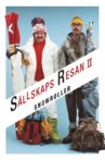 Sällskapsresan II - Snowroller Movie Streaming Online