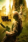 Sand Serpents Movie Streaming Online