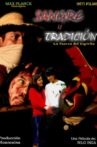 Sangre y Tradición Movie Streaming Online