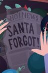 Santa Forgot Movie Streaming Online
